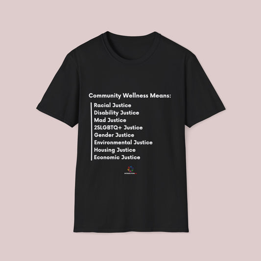 Community Wellness Unisex T-Shirt - Racial, Disability, and Economic Justice
